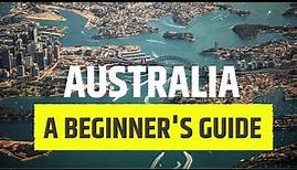A Beginner's Guide to Australia | Australian Basics | Australian Traveller's Guide