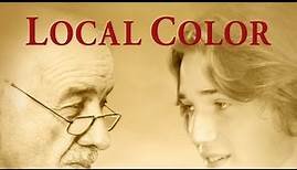 Local Color (2016) | Full Movie | Ray Liotta | Ron Perlman | Samantha Mathis | John Talia Jr.
