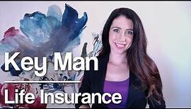 Key Man Life Insurance Explained for Business Owners
