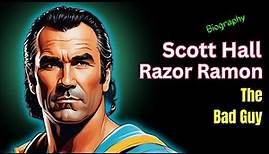 Watch this to know more about Scott Hall, aka Razor Ramon - The Bad Guy