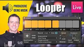 Ableton's Looper für Live Performance und coole Effekte!