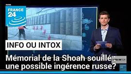 Mains rouges au Mémorial de la Shoah à Paris : ce que l'on sait sur une possible ingérence russe