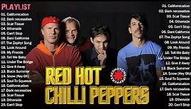 Red Hot Chili Peppers Full Album - Red Hot Chili Peppers Top 20 Greatest Hits
