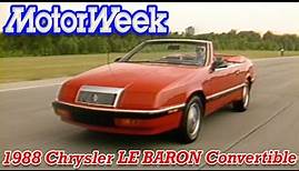 1988 Chrysler LE BARON Convertible | Retro Review