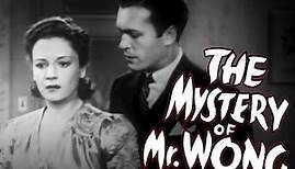 The Mystery Of Mr Wong - Full Movie | Boris Karloff, Grant Withers, Dorothy Tree, Craig Reynolds