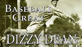 Baseball Legend - Dizzy Dean