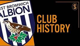 West Bromwich Albion FC | Club History