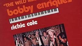 Bobby Enriquez - Richie Cole - "The Wildman" Meets "The Madman"