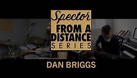 From a Distance: Dan Briggs