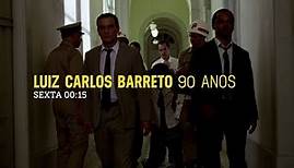 Assista ao Especial "Luiz Carlos Barreto - 90 Anos", toda sexta, à 0h15