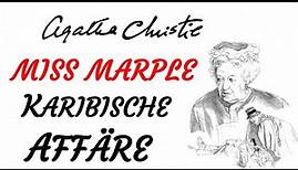 KRIMI Hörbuch - Agatha Christie - MISS MARPLE - KARIBISCHE AFFÄRE (2019) - TEASER