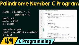 Special Programs in C − Check If The Number Is Palindrome Number