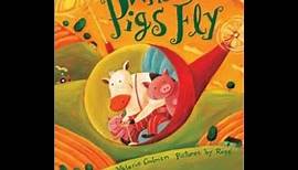 Read Aloud: When Pigs Fly