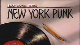 Rock Family Trees - 4. New York Punk (1995)
