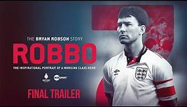 ROBBO: The Bryan Robson Story | Final Trailer | Manchester United | Sir Alex Ferguson, Beckham, Cole