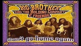BIG BROTHER & THE HOLDING COMPANY - As the years Go passing By