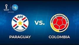 Paraguay vs Colombia EN VIVO - Eliminatorias Sudamericanas Qatar 2022 - Blu Radio