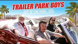 Trailer Park Boys Out Of The Park: USA