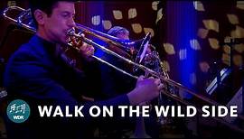 Walk on the Wild Side - Elmer Bernstein | WDR Funkhausorchester