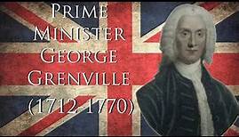 Prime Minister George Grenville of Great Britain