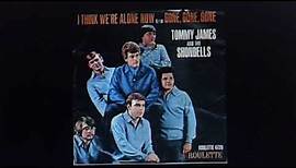 Tommy James and the Shondells: "I Think We're Alone Now" (1966)