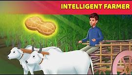 Intelligent Farmer English Story - English Fairy Tales | Moral & Panchatantra Story for Teens