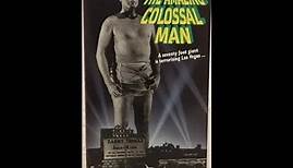 THE AMAZING COLOSSAL MAN 1957