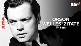 Blow up - Orson Welles-Zitate im Film