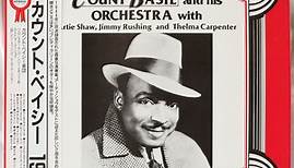 Count Basie And His Orchestra - The Uncollected With Artie Shaw, Jimmy Rushing And Thelma Carpenter ‎– 1944