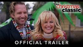 THE CHRISTMAS CLASSIC | Official HD International Trailer