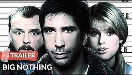 Big Nothing 2006 Trailer | David Schwimmer | Simon Pegg