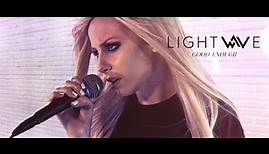 Lightwave - Good Enough (Official Music Video)