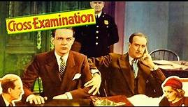 Cross-Examination (1932) Drama, Mystery Full Length Movie