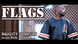 Naughty By Nature "FLAGS" - (DEATH CUT)
