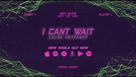 Lalah Hathaway - "I Can't Wait" (Official Audio)
