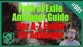 Deutscher Anfänger Guide Path of Exile Der Anfang im Exil erklärt Deutsch/German PoE Beginner #001