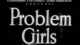 Problem Girls (1953) | Full Movie | w/ Helen Walker, Ross Elliott, Susan Morrow, Anthony Jochim, Marjorie Stapp