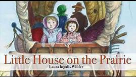 Little House on the Prairie by Laura Ingalls Wilder