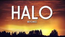 Halo - Beyoncé (Lyrics) 🎵