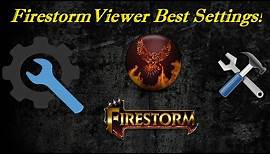 Second Life: Firestorm Viewer Best Settings!