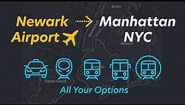 Newark Airport to Manhattan, New York City (EWR to NYC)