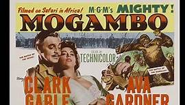 Mogambo (1953) 720p , Clark Gable, Grace Kelly, Ava Gardner, Philip Stainton, Donald Sinden, Eric Pohlmann, Laurence Naismith, Bruce Seton, Denis O'Dea, Asa Etula, Cinematography by Robert Surtees, / Freddie Young, Directed by John Ford (Eng)