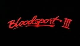 Bloodsport 3 (1996) - DEUTSCHER TRAILER
