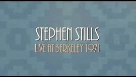 Stephen Stills Performs Do For The Others At Berkeley Community Theater in 1971