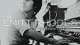 Emitt Rhodes - The Emitt Rhodes Recordings [1969-1973]