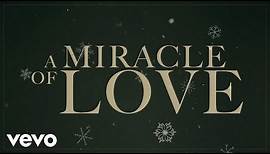 Chris Tomlin - Miracle Of Love (Lyric Video)