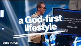 "A God-First Lifestyle" | First Comes Love (Part 1) | Pastor Peter Haas
