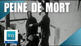 L'histoire de la peine de mort en France | Archive INA