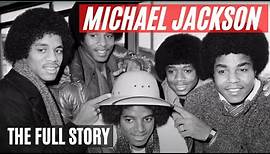 Michael Jackson | The full life story | Biography of Michael Jackson