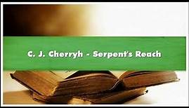C J Cherryh Serpent's Reach Audiobook